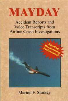 Paperback Mayday: Accident Reports and Voice Transcripts from Airline Crash Investigations Book