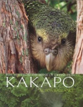 Hardcover Kakapo: Rescued from the Brink of Extinction Book