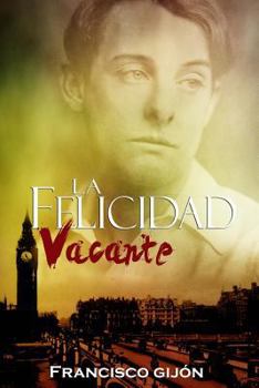 Paperback La felicidad vacante [Spanish] Book