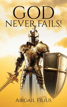 Paperback God Never Fails! Book