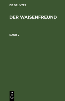 Hardcover Der Waisenfreund. Band 2 [German] Book