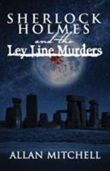 Paperback Sherlock Holmes and The Ley Line Murders Book