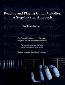 Paperback Reading and Playing Guitar Melodies: A Step-by-Step Approach Book