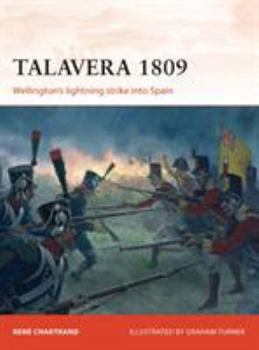 Paperback Talavera 1809: Wellington's Lightning Strike Into Spain Book