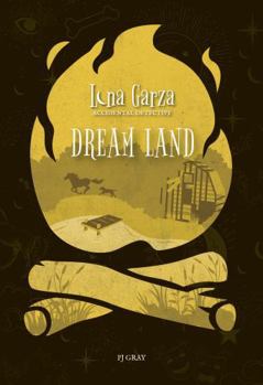 Paperback Dream Land (Luna Garza, Accidental Detective) Book