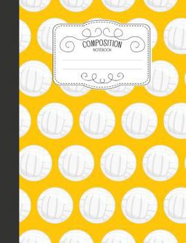 Paperback Composition Notebook: Sports Wide Ruled Comp Books for School - Volleyball Book