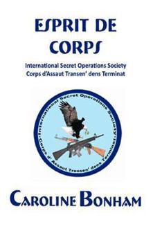 Paperback Esprit de Corps: International Secret Operations Society Book