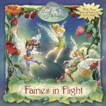 Hardcover Fairies in Flight (Disney Fairies) Book