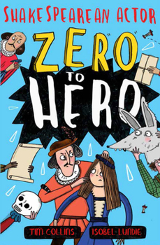 Paperback Zero to Hero: Shakespearean Actor Book