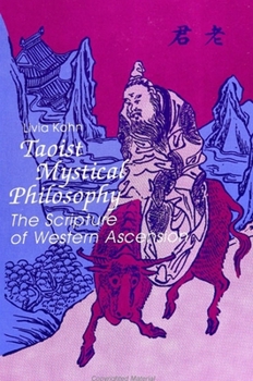 Paperback Taoist Mystical Philosophy: The Scripture of Western Ascension Book