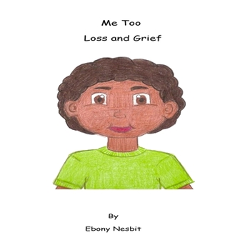 Paperback Me Too "Loss and Grief": Me Too "Loss and Grief" Book