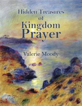 Perfect Paperback Hidden Treasures of Kingdom Prayer Book