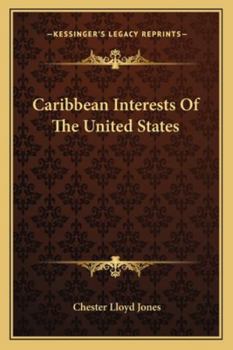 Caribbean Interests of the United States...
