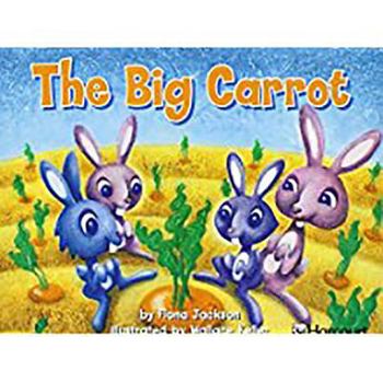 Paperback Harcourt School Publishers Trophies: Independent Reader Grade K Big Carrot Book