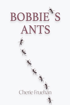 Paperback Bobbie's Ants Book