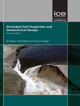 Hardcover Disturbed Soil Properties and Geotechnical Design Book