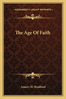 Paperback The Age Of Faith Book