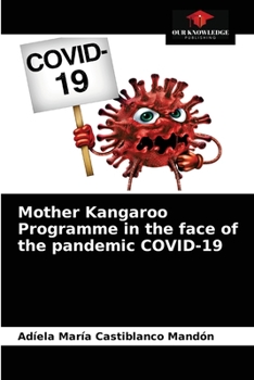 Paperback Mother Kangaroo Programme in the face of the pandemic COVID-19 Book