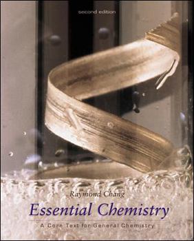 Hardcover Essential Chemistry: A Core Text for General Chemistry Book
