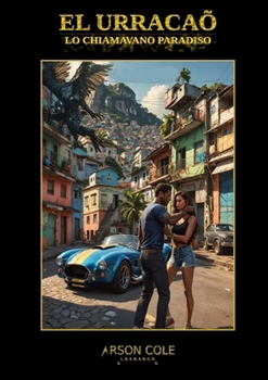 Paperback El Urracaõ: Lo chiamavano paradiso [Italian] Book