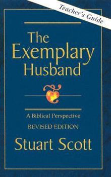 Spiral-bound The Exemplary Husband Teacher's Guide: A Biblical Perspective Book