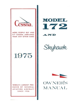 Paperback Cessna 1975 Model 172 and Skyhawk Owner's Manual Book