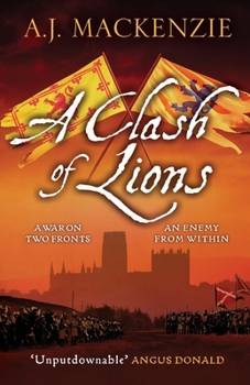 A Clash of Lions - Book #2 of the Hundred Years' War