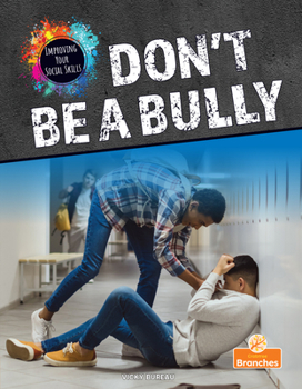 Library Binding Don't Be a Bully Book