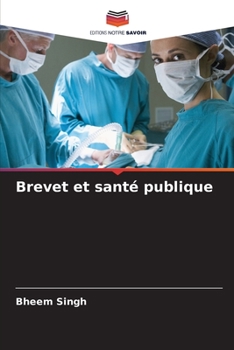 Paperback Brevet et santé publique [French] Book