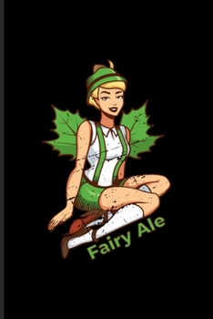 Fairy Ale: Pale Ale Undated Planner Weekly & Monthly No Year Pocket Calendar Medium 6x9 Softcover For Indian Pale Ale & Lager Fan Fans