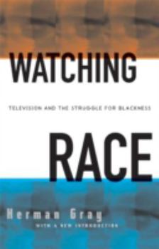 Paperback Watching Race: Television and Struggle for Blackness Book