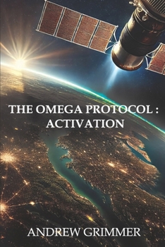 Paperback The Omega Protocol: Activation Book