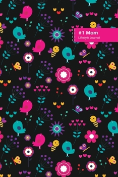 Paperback Number One Mom Lifestyle Journal, Blank Write-in Notebook, Dotted Lines, Wide Ruled, Size (A5) 6 x 9 In (Black) Book