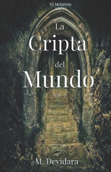 Paperback La Cripta del Mundo Vol. 2 [Spanish] Book