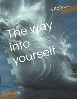 Paperback The way into yourself Book