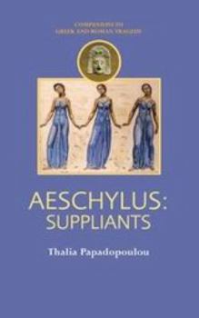 Paperback Aeschylus: Suppliants Book