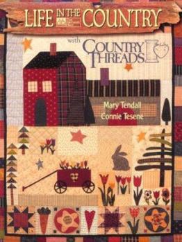 Paperback Life in the Country with Country Threads Book