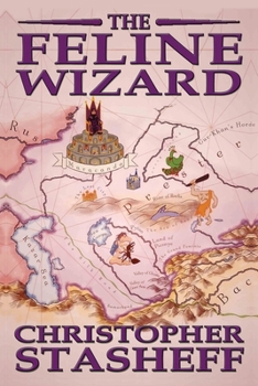 The Feline Wizard - Book #8 of the Wizard in Rhyme