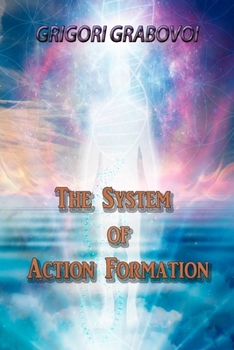 Paperback The System of Action Formation Book