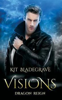 Visions - Book #7 of the Dragon Reign