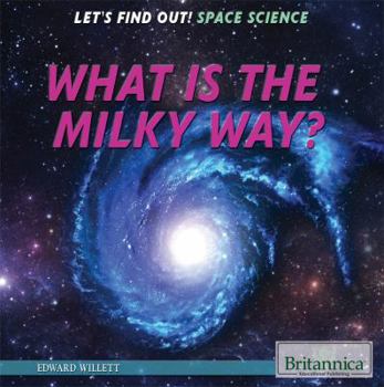 Library Binding What Is the Milky Way? Book