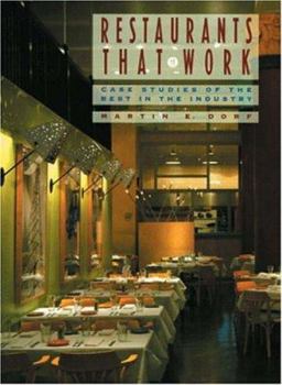 Hardcover Restaurants That Work: Case Studies of the Best in the Industry Book