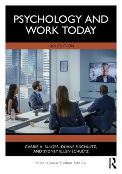 Hardcover Psychology and Work Today: International Student Edition Book