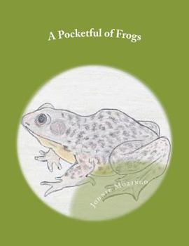 Paperback A Pocketful of Frogs Book