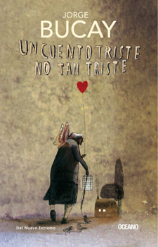 Hardcover Un Cuento Triste No Tan Triste [Spanish] Book