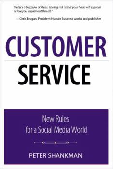 Paperback Customer Service: New Rules for a Social Media World Book