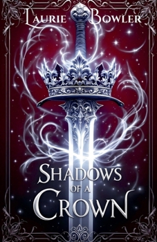Paperback Shadows of a Crown Book