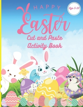 Paperback Happy Easter Activity Book: Cut and Paste Book