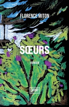Paperback Soeurs [French] Book
