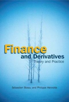 Paperback Finance and Derivatives: Theory and Practice Book